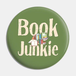 Book Junkie for Reading Addicts Pin