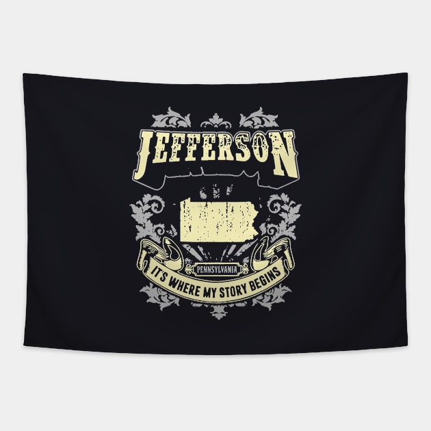 Jefferson Pennsylvania It Is Where My Story Begins 70s Tapestry by huepham613