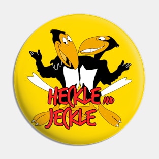 Heckle and Jeckle Pin