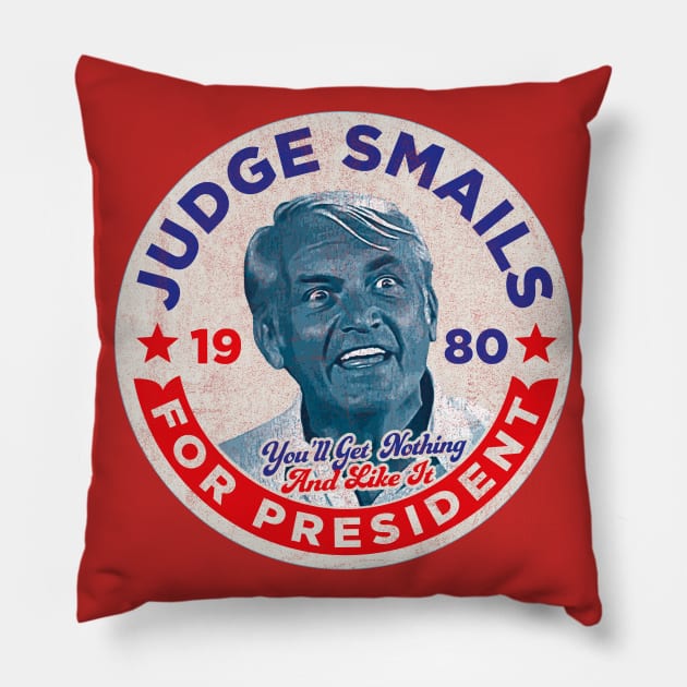 Judge Smails For President Pillow by Alema Art