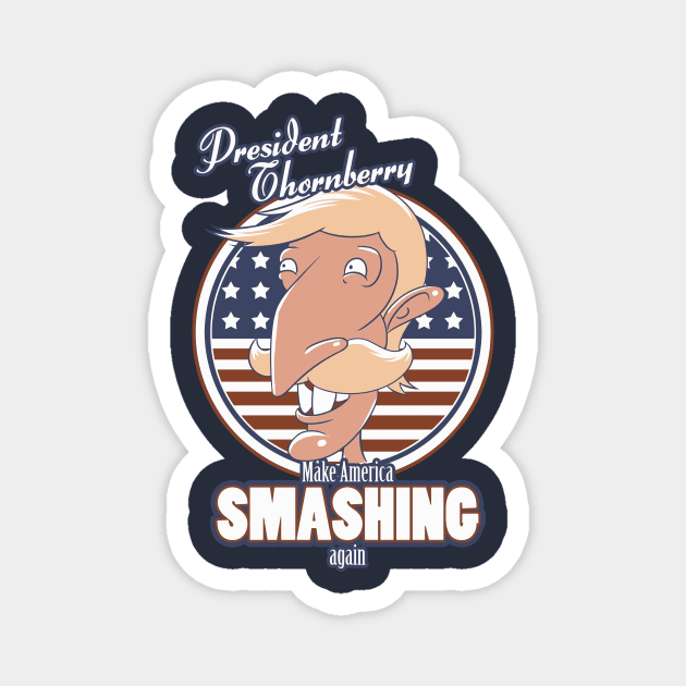 Make America Smashing Again Magnet by ChocolateRaisinFury