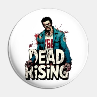 Dead Rising : Brain-Eating Undead on the Loose! Pin