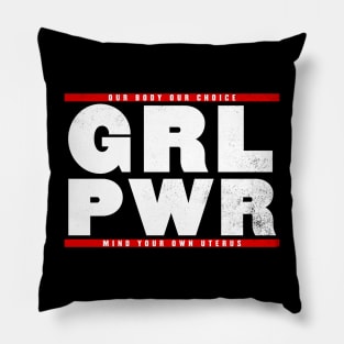 Girl Power - Pro choice Pillow