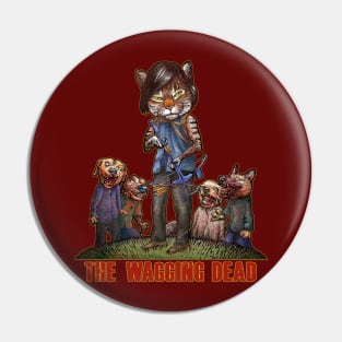 The Wagging Dead Pin