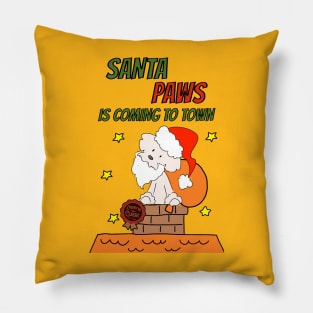 Santa Paws is Coming to Town Pillow