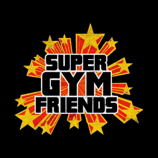 Super Gym Friends by Menyala Matamu