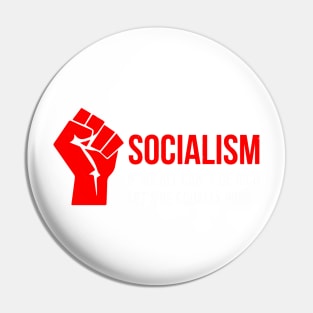 Satirical Anti Socialism Poor Communism Pin