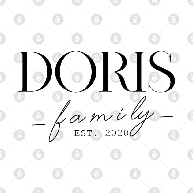 Doris Family EST. 2020, Surname, Doris by ProvidenciaryArtist