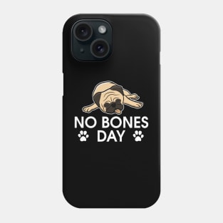 No Bones Day Phone Case