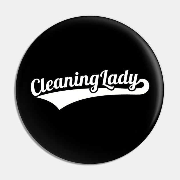 Cleaning lady Pin by Designzz