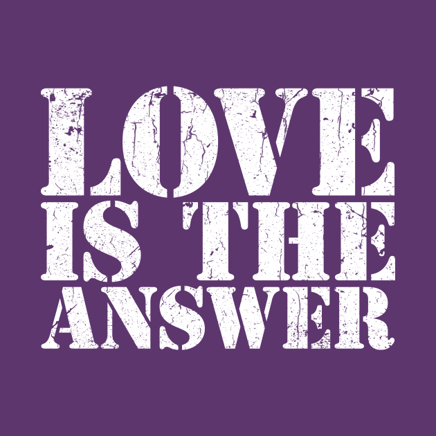 LOVE IS THE ANSWER by TheAllGoodCompany