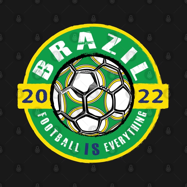 Football Is Everything - Brazil 2022 Vintage by FOOTBALL IS EVERYTHING