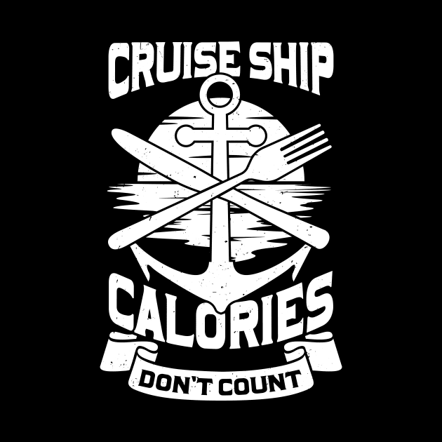 Cruise Ship Calories Don't Count by Dolde08