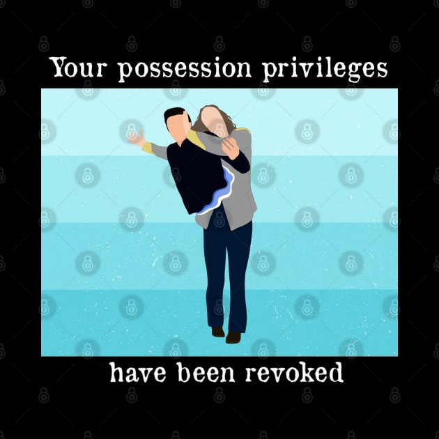 Possession Privileges by RockyCreekArt