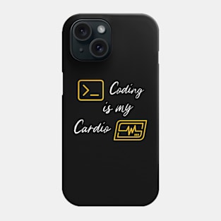 Coding is My Cardio Phone Case