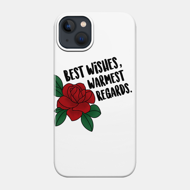 Schitts Creek Best Wishes - Schitts Creek - Phone Case