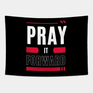 Pray it Forward | Christian Typography Tapestry