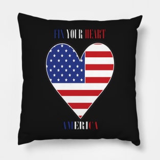 FIX YOUR HEART AMERICA Pillow