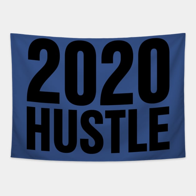 2020 Hustle | Happy New Year 2020 Tapestry by GaryVeeApparel