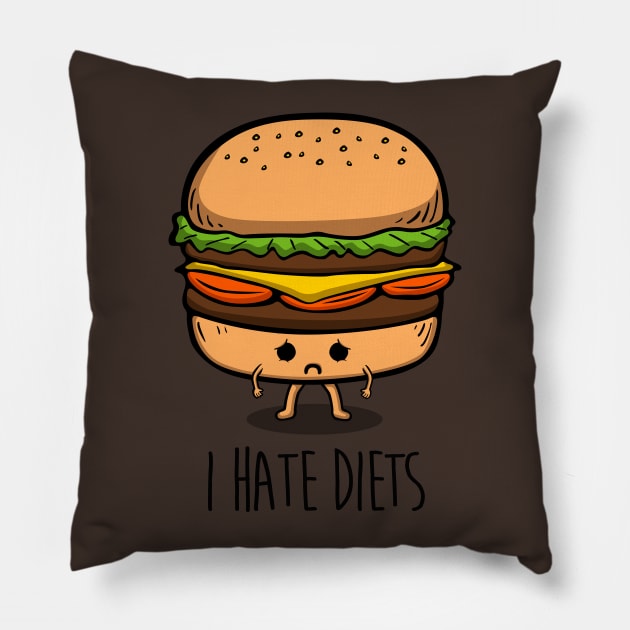 I hate diets Pillow by Melonseta