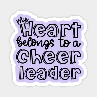 My Heart Belongs To A Cheerleader Mom Cute Magnet