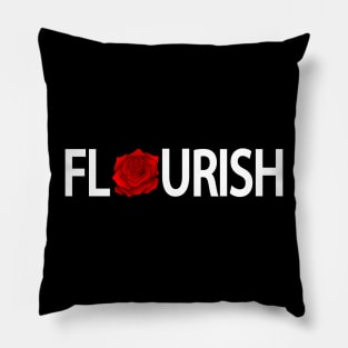 Flourish Flourishing typography design Pillow