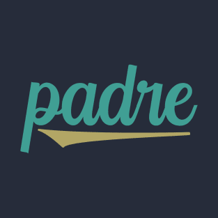 Padre T-Shirt