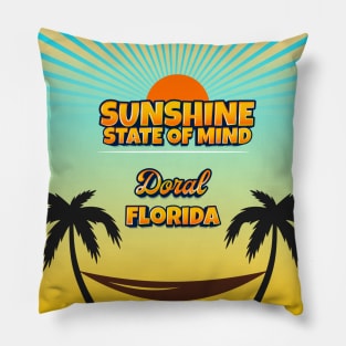 Doral Florida - Sunshine State of Mind Pillow