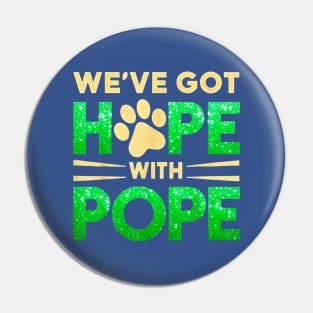 Hope with pope is what really matters Pin