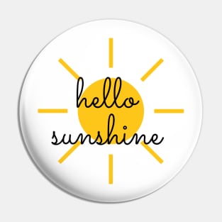 Hello Sunshine Pin