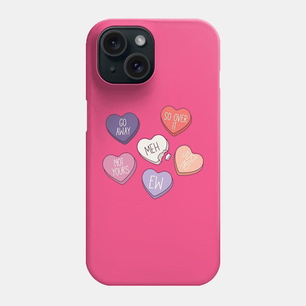 Anti Valentine's Day Conversation Hearts Phone Case by Erin Decker Creative