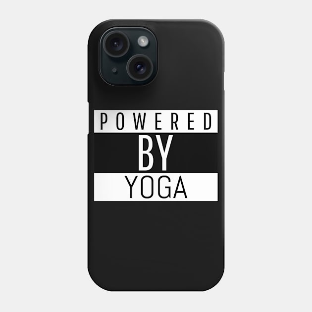 Powered by yoga. Phone Case by MoodsFree