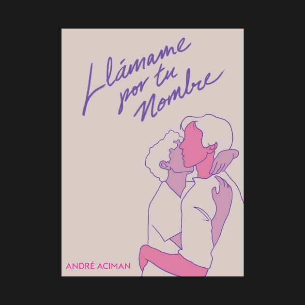 Call me by your name by zelayaworks