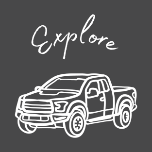 Truck - Explore T-Shirt