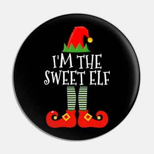 I'm The Sweet Elf Matching Family Group Christmas Pin