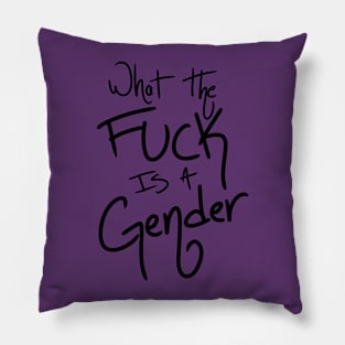 Gender? I Don't Know Her Pillow