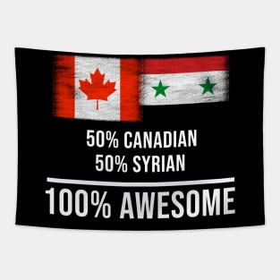 50% Canadian 50% Syrian 100% Awesome - Gift for Syrian Heritage From Syria Tapestry