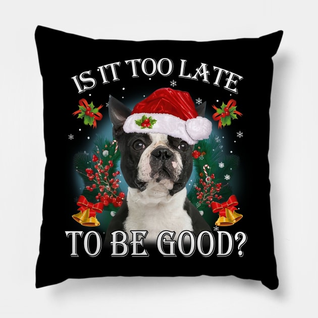 Santa Black Boston Terrier Christmas Is It Too Late To Be Good Pillow by Los Draws