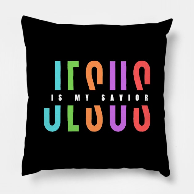 Jesus Is My Savior | Christian Typography Pillow by All Things Gospel