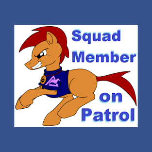 Squad Member on Patrol T-Shirt