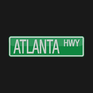 Atlanta Highway Street Sign T-Shirt