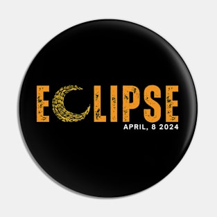 ECLIPSE APRIL, 8 2024 Pin