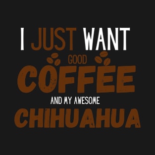 Chihuahua coffee dog cafe T-Shirt