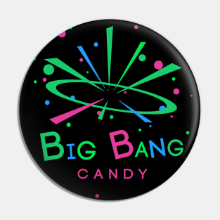 Big Bang Candy (Transtar Kitchens) Pin