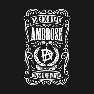 No Good Dean Ambrose T-Shirt