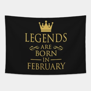 LEGENDS ARE BORN IN FEBRUARY Tapestry