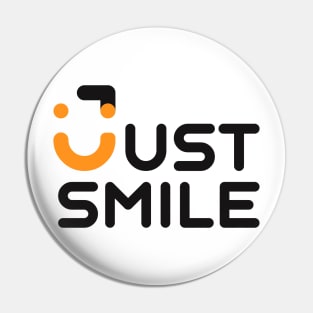 Just smile Pin