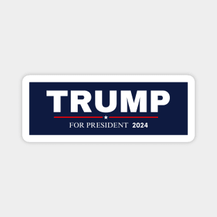 TRUMP FOR PRESIDENT 2024 Magnet