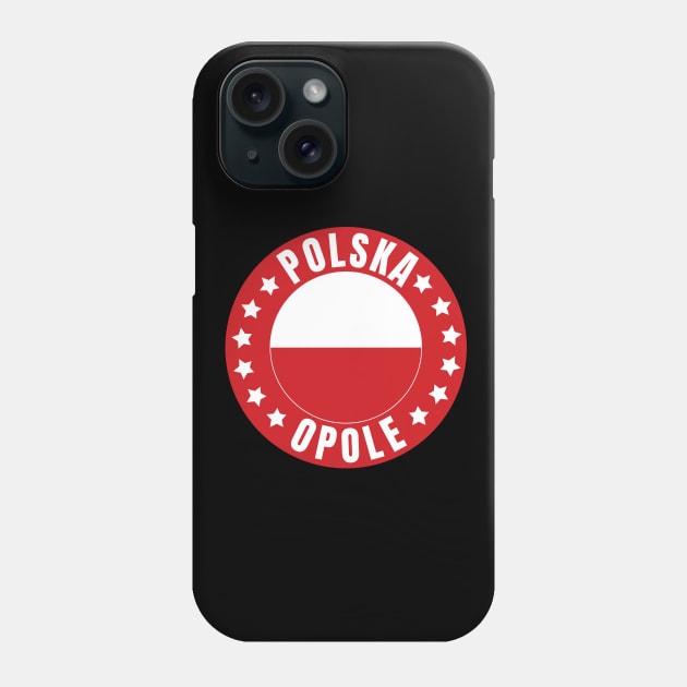 Polska Opole Phone Case by footballomatic