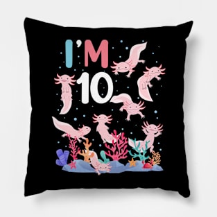 Axolotl Fish 10th Birthday I'm 10 Years Old lets party Axolotl Pillow